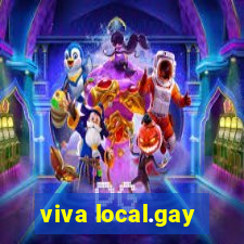 viva local.gay
